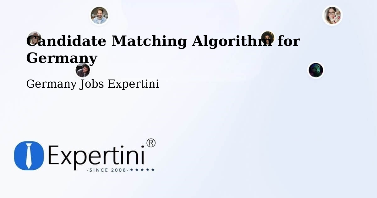 Candidate Matching Algorithm Overview – Bisingen - Germany Jobs Expertini