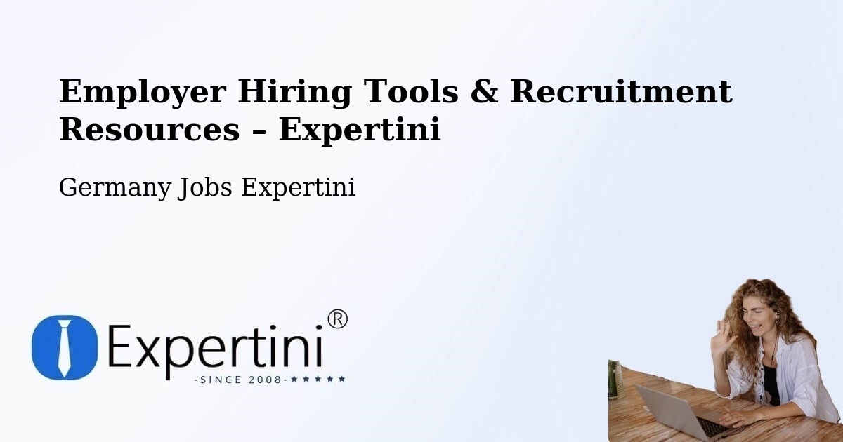 Employer Hiring Tools & Recruitment Resources – Bisingen - Bisingen, Germany Jobs Expertini